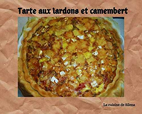 Tarte aux lardons et camembert