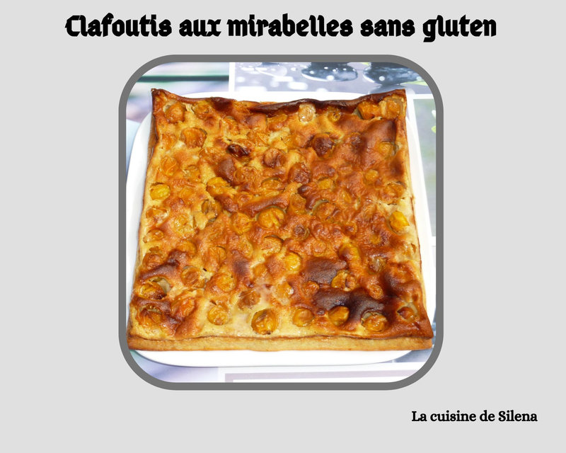 Clafoutis aux mirabelles sans gluten