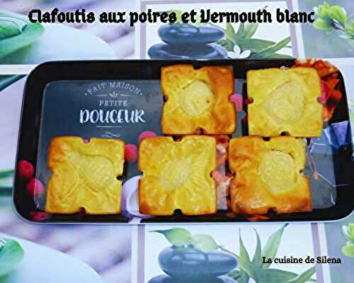 Clafoutis aux poires et Vermouth 