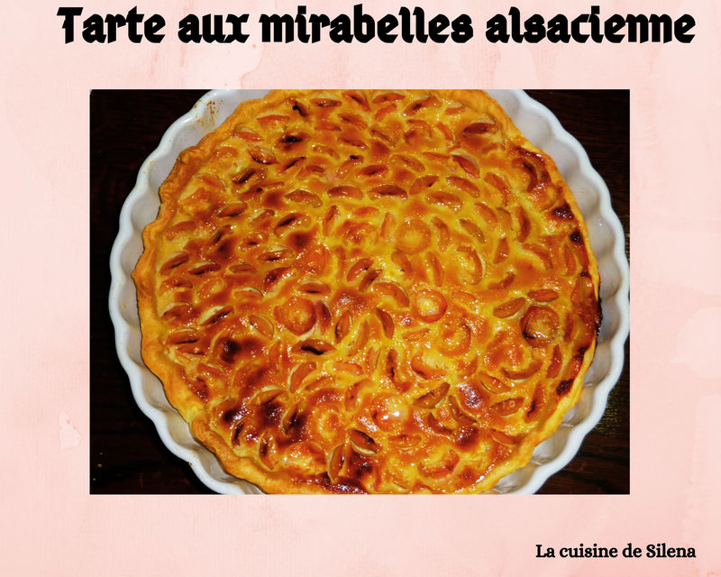 Tarte aux mirabelles alsacienne