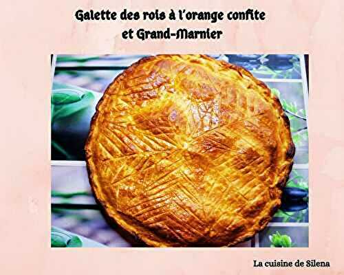 Galette des rois à l'orange confite et Grand-Marnier