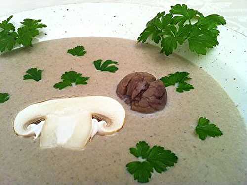 Soupe Crémeuse de Champignons et Châtaignes