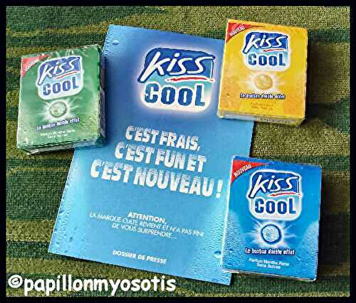 A VOUS LES NOUVEAUX BONBONS KISSCOOL ? [JEU CONCOURS]