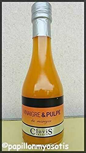 CLOVIS : VINAIGRE A LA PULPE DE MANGUE [#TESTPRODUITS #REIMS #CHAMPAGNE]