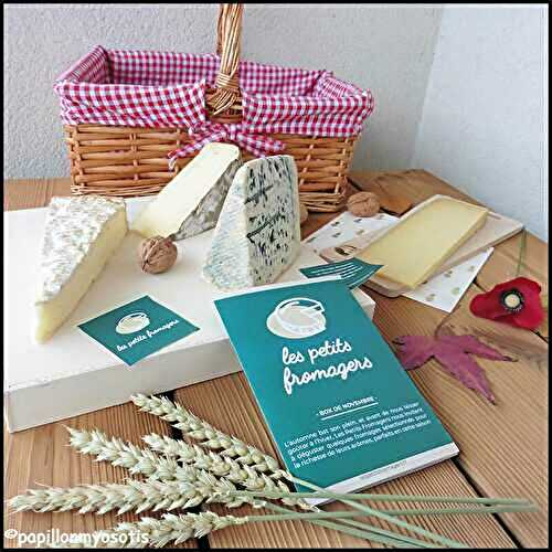LA BOX LES PETITS FROMAGERS [#FROMAGE #CHEESE #MADEINFRANCE]