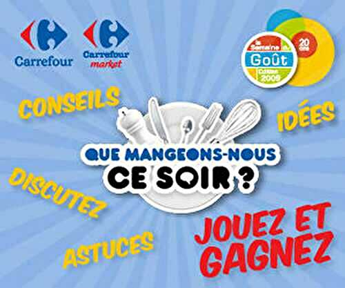 LA SEMAINE DU GOUT --- QUE MANGEONS-NOUS CE SOIR ? #2