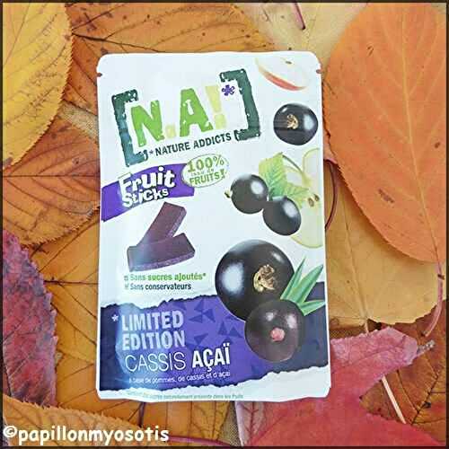 [N.A!] NATURE ADDICTS FRUIT STICKS - CASSIS AÇAÏ [#FRUITS #SNACKING #EATCLEAN #HEALTHY]
