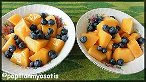 SALADE DE MELON & MYRTILLES AU COULIS MANGUE & ABRICOT [#FRUITS #DESSERT]