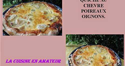 Quiche chèvre, poireaux et oignons