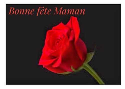 Bonne fête Maman 