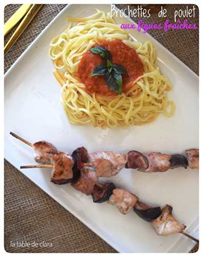 Brochettes de poulet aux figues