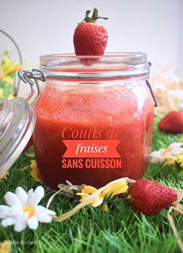 Coulis de fraises sans cuissson