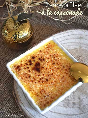 Crème brûlée à la cassonade 