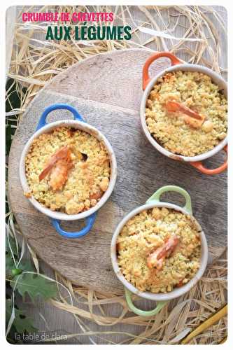 Crumble de crevettes aux légumes