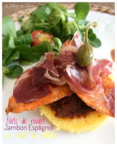 Filets de rouget au jambon espagnol