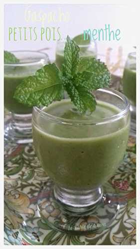 Gaspacho petits pois menthe 