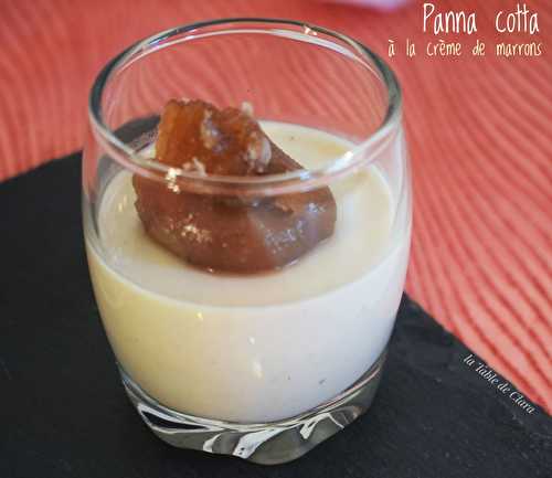 Panna cotta à la crème de marrons 