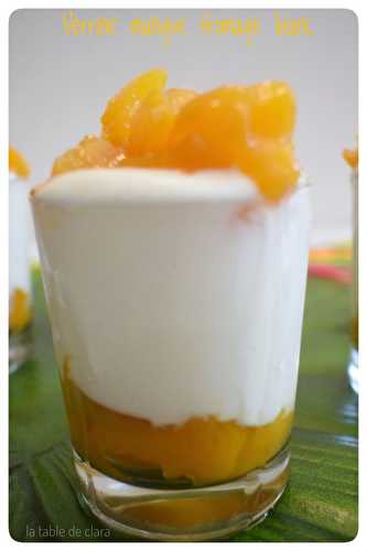 Verrines mangue fromage blanc