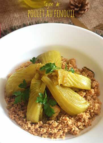 Tajine de poulet au fenouil