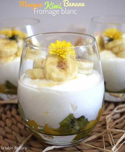 Mangue kiwi banane fromage blanc