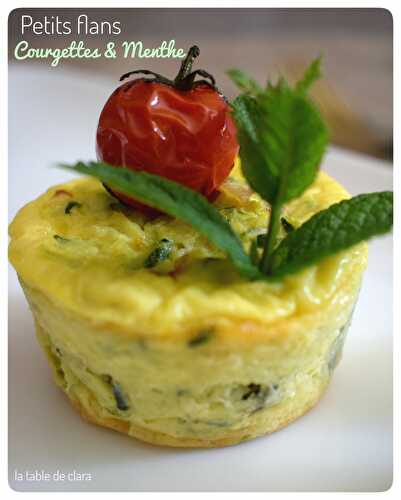 Petits flans courgettes et menthe