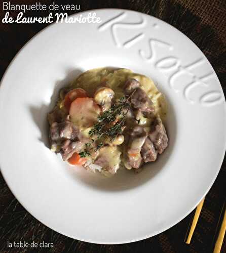 Blanquette de veau de Laurent Mariotte