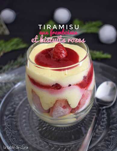 Tiramisu aux framboises et aux biscuits roses