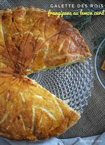 Galette des rois frangipane au lemon curd