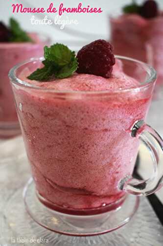 Mousse de framboises toute légère