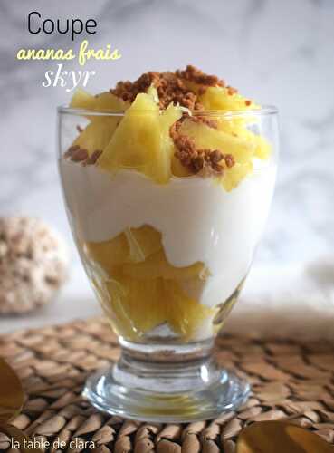 Coupe ananas frais et skyr