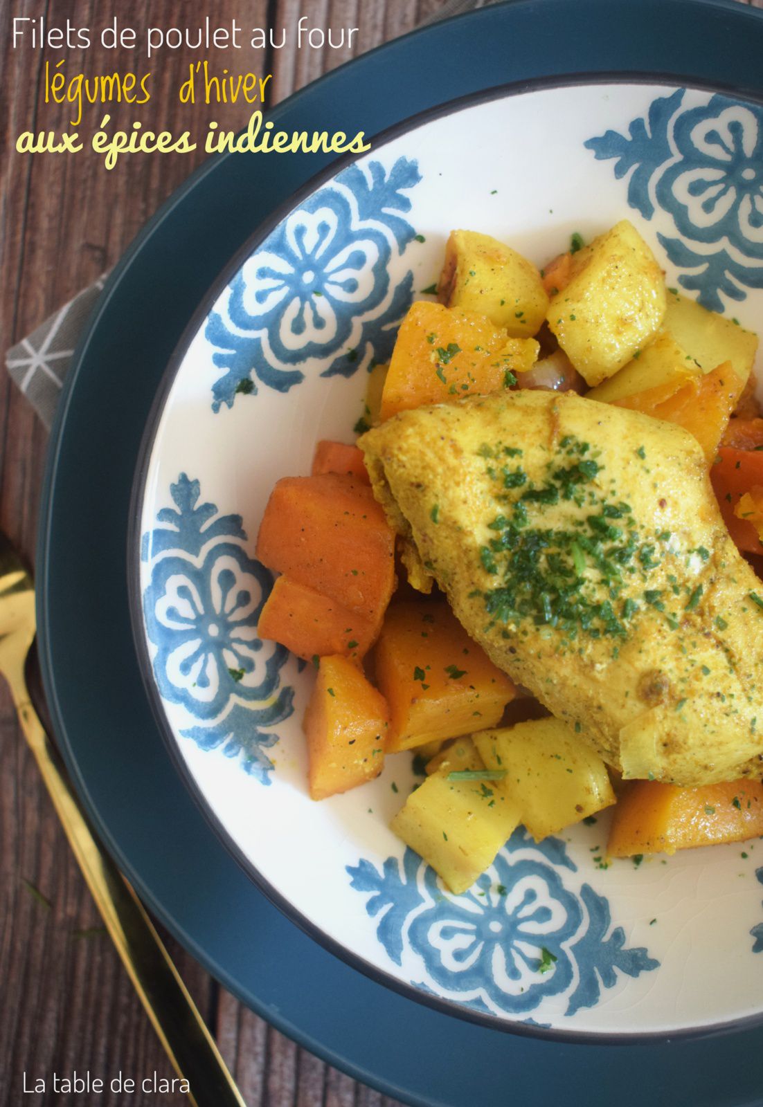 Filets de poulet au four aux légumes d'hiver et aux épices indiennes