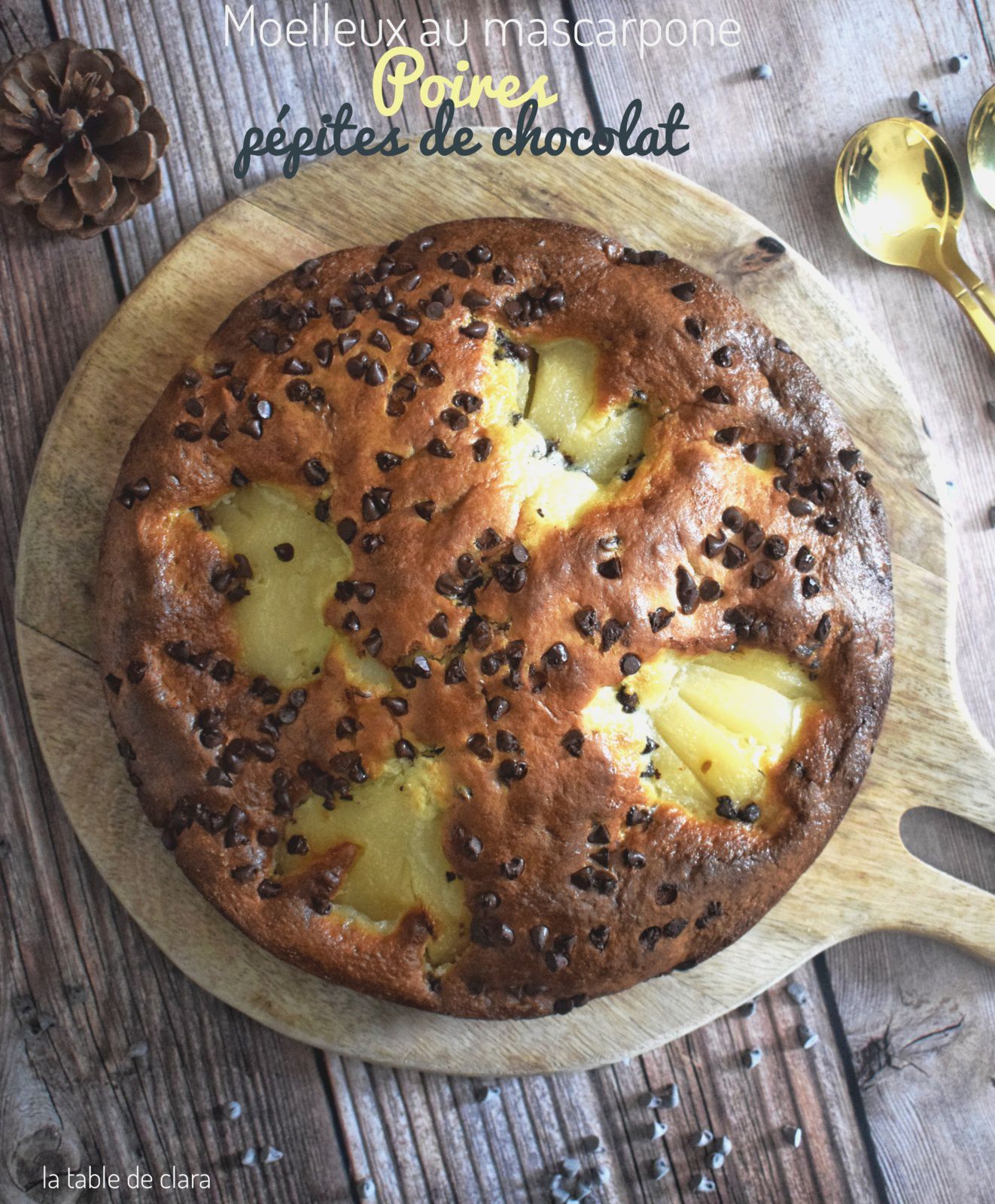 Moelleux au mascarpone, poires et pépites de chocolat