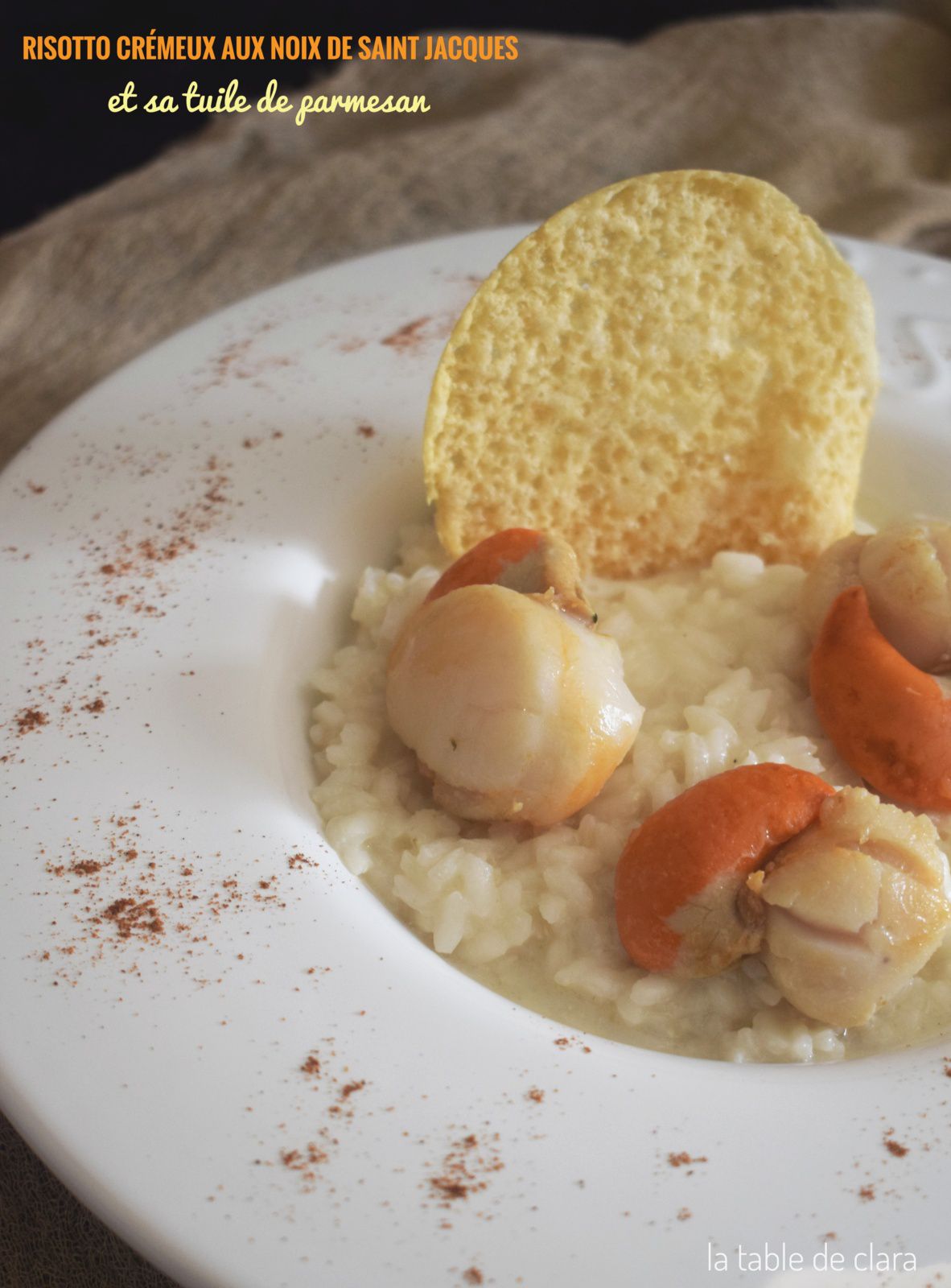 Risotto crémeux aux noix de Saint Jacques et sa tuile de parmesan