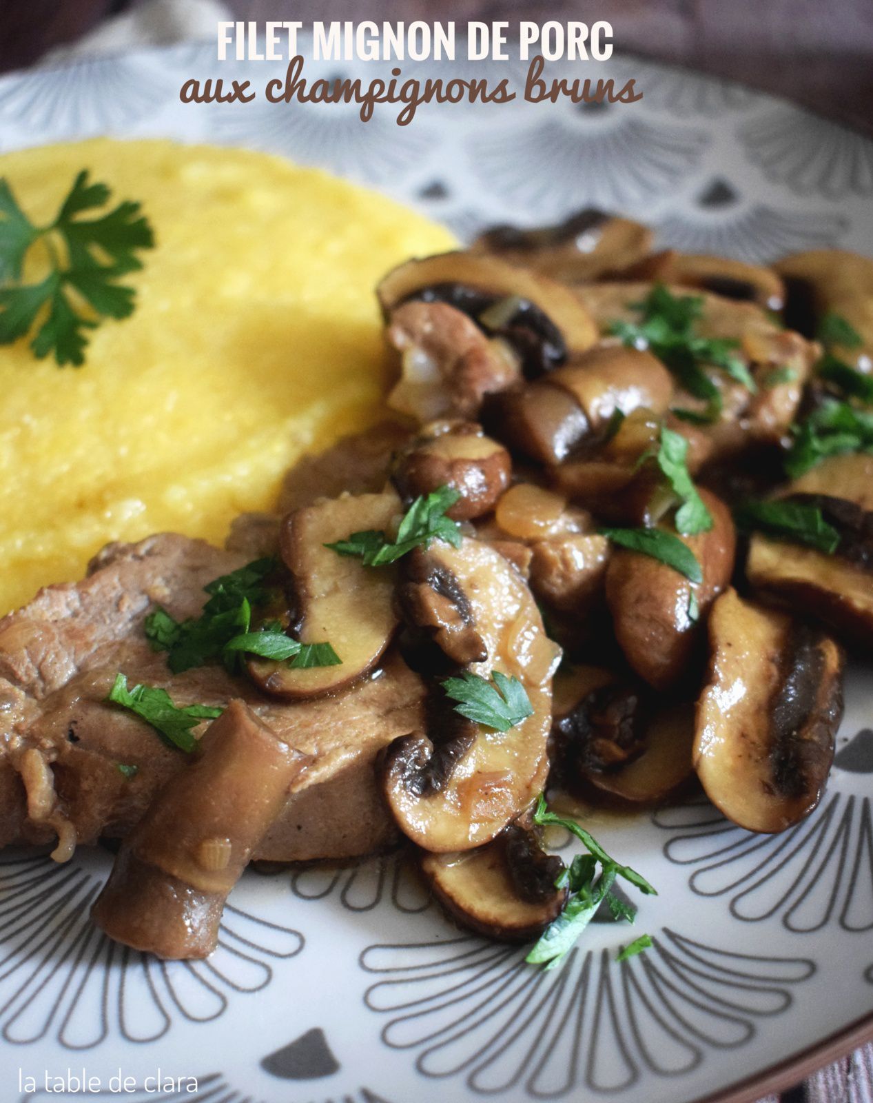 Filet mignon de porc aux champignons bruns