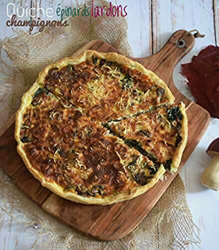Quiche épinards champignons lardons