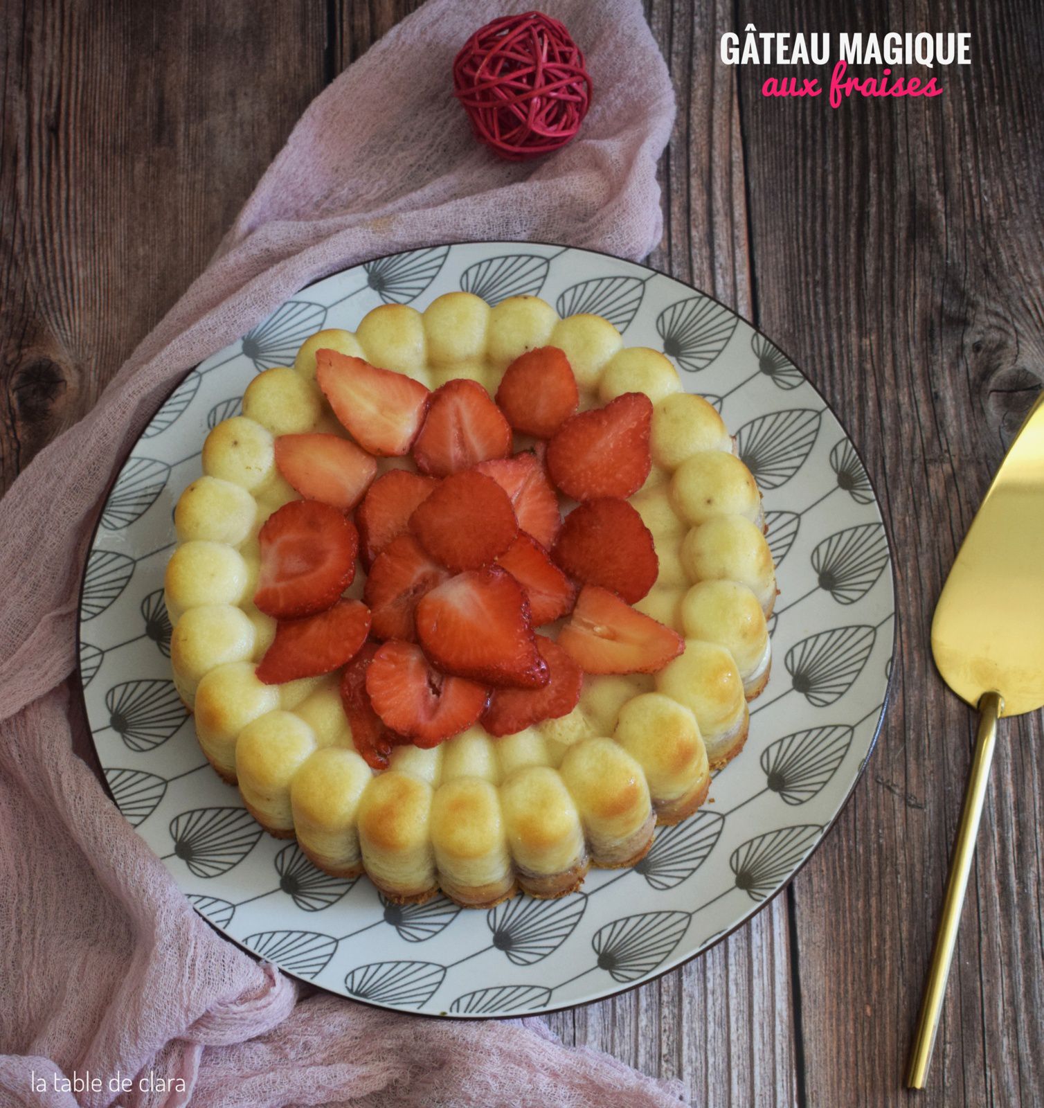Gâteau magique aux fraises