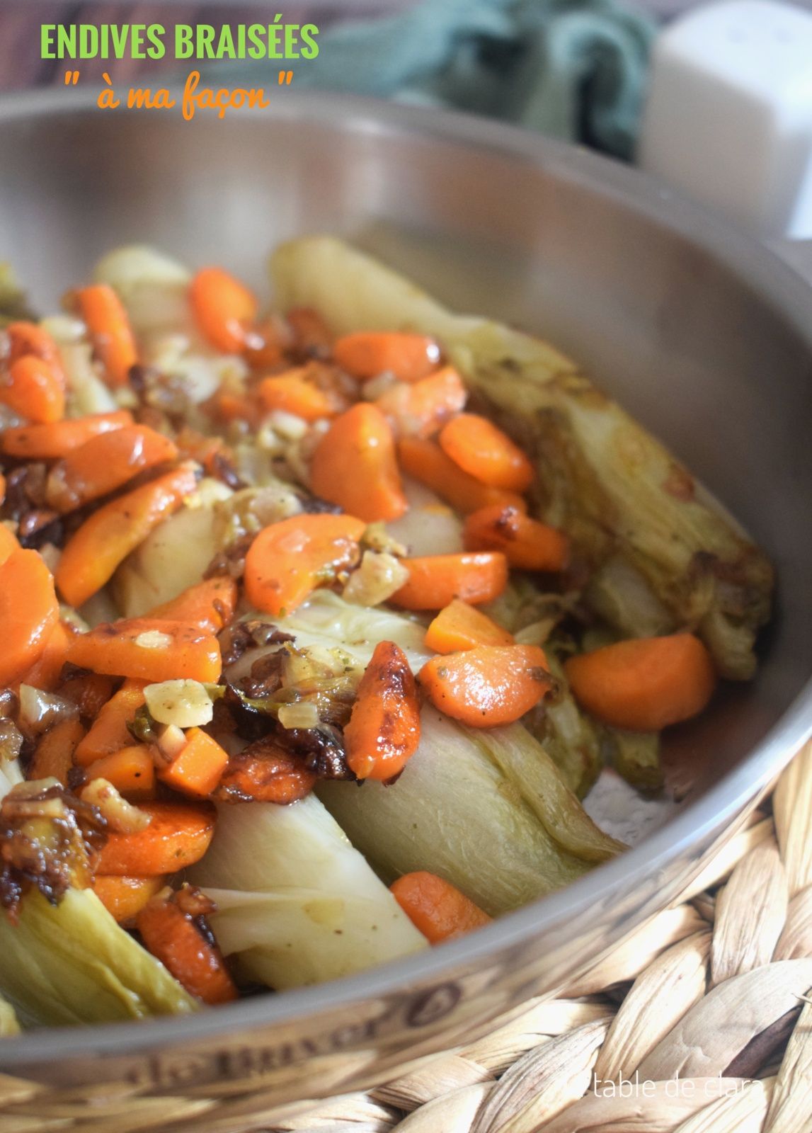 Endives braisées "à ma façon"