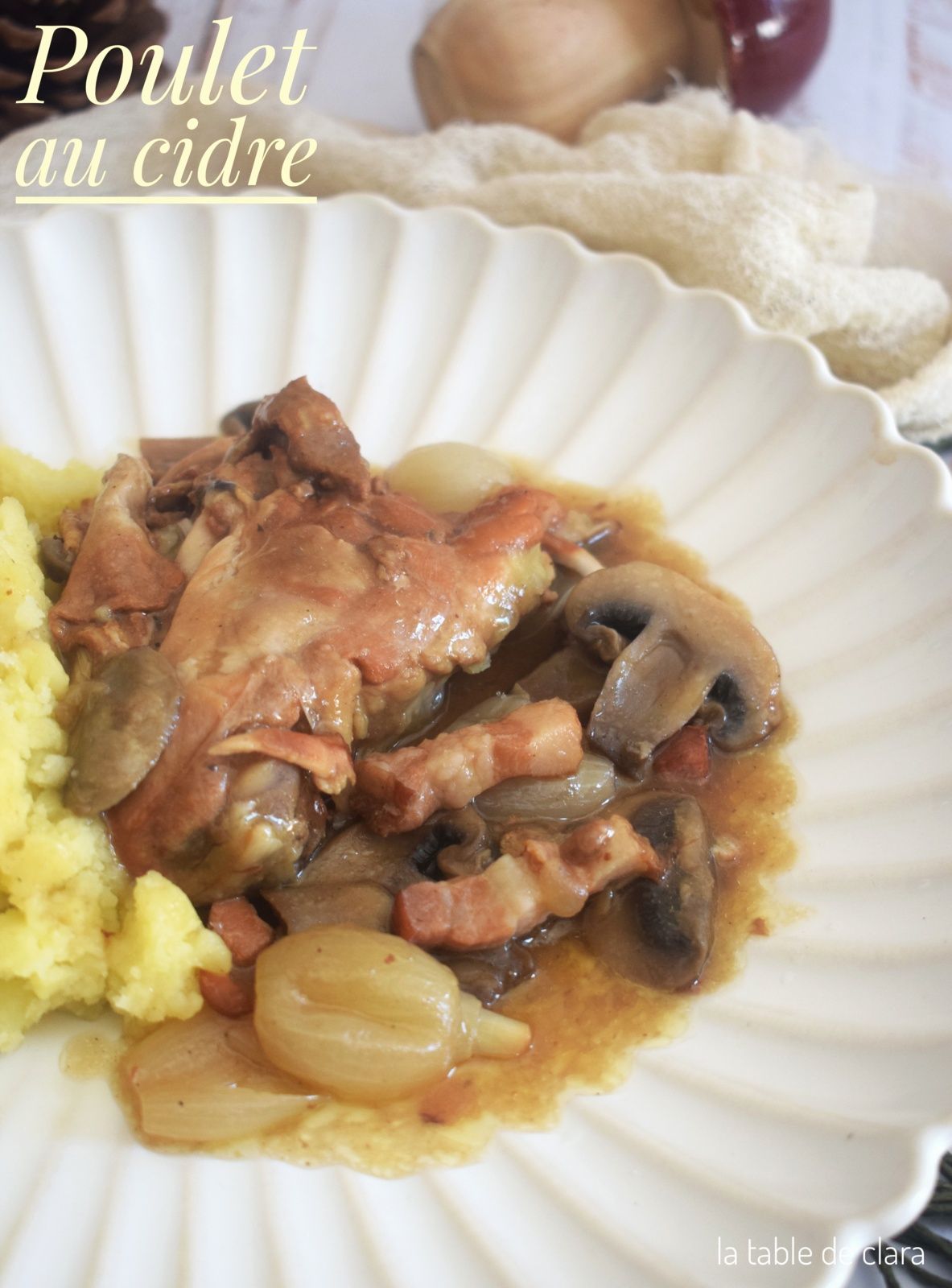 Poulet au cidre (recette réactualisée)