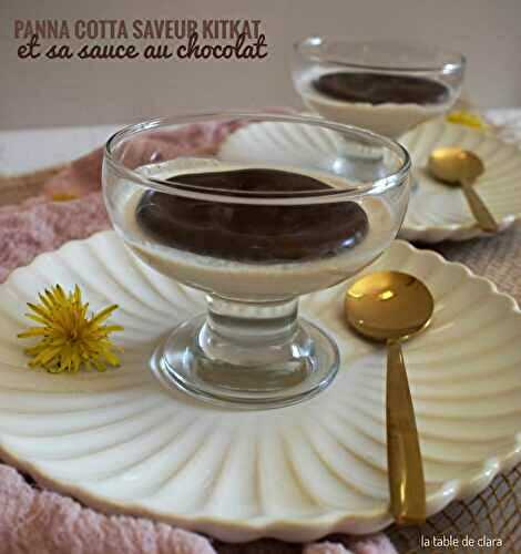 Panna cotta saveur kitkat et sa sauce au chocolat