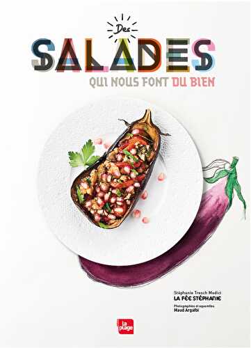 DES SALADES QUI NOUS FONT DU BIEN