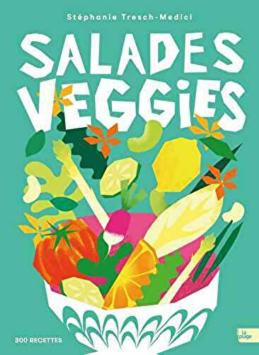 SALADES VEGGIES – À paraître le 15 mars