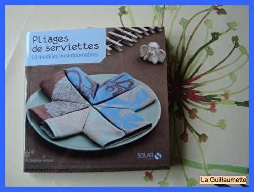 Pliage de serviettes - le livre