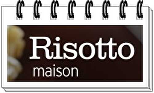 Un risotto maison