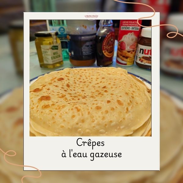 Crêpes à l'eau gazeuse