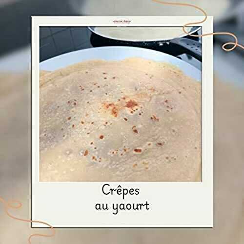 Crêpes au yaourt