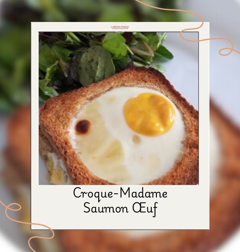 Croque‑Madame au saumon et œuf
