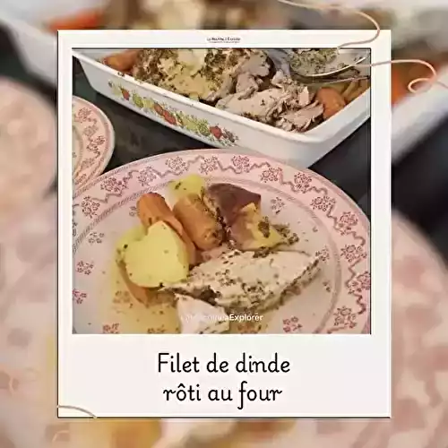 Filet de dinde au four