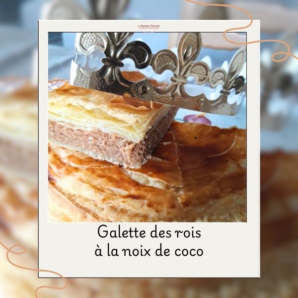 Galette des rois à la noix de coco