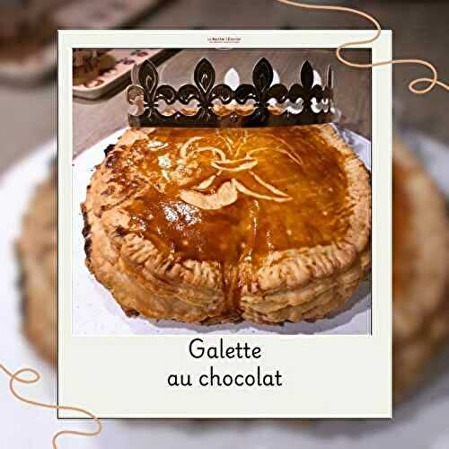 Galette des rois au chocolat