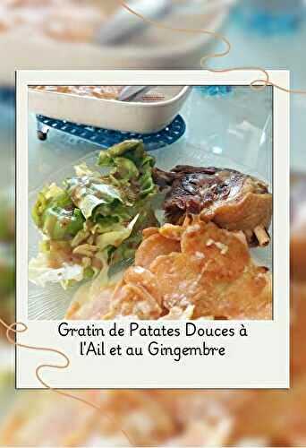 Gratin de patates douces à l’ail et au gingembre